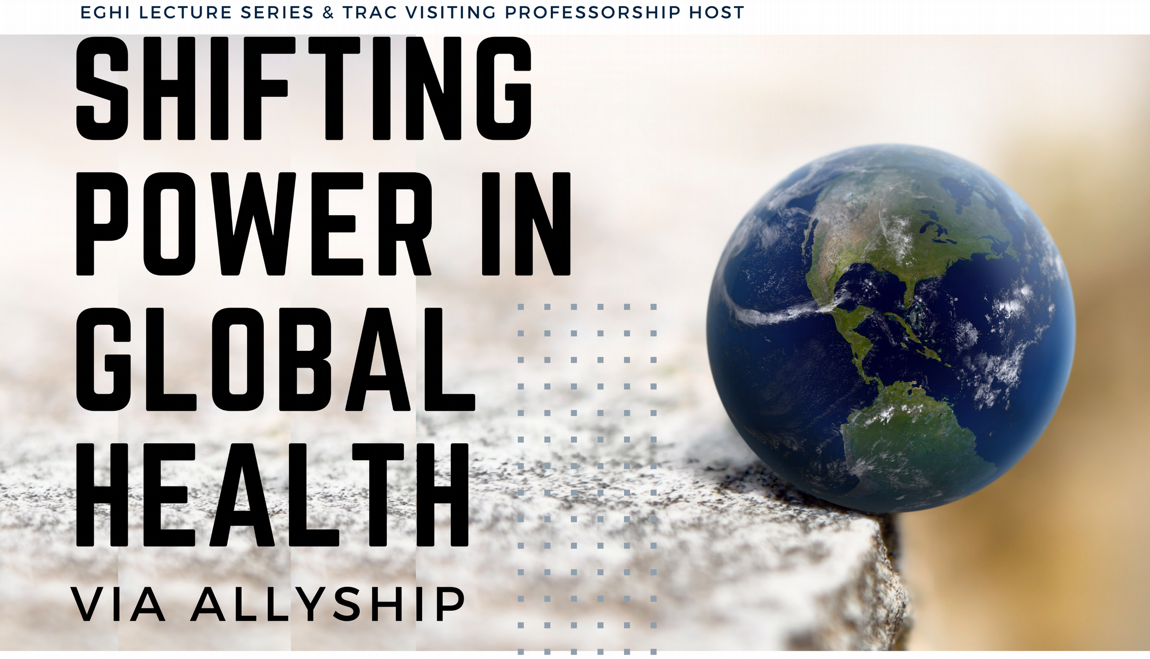 Shifting Power in Global Health Via Allyship